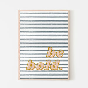 Be Bold Art Print | Pink & Navy