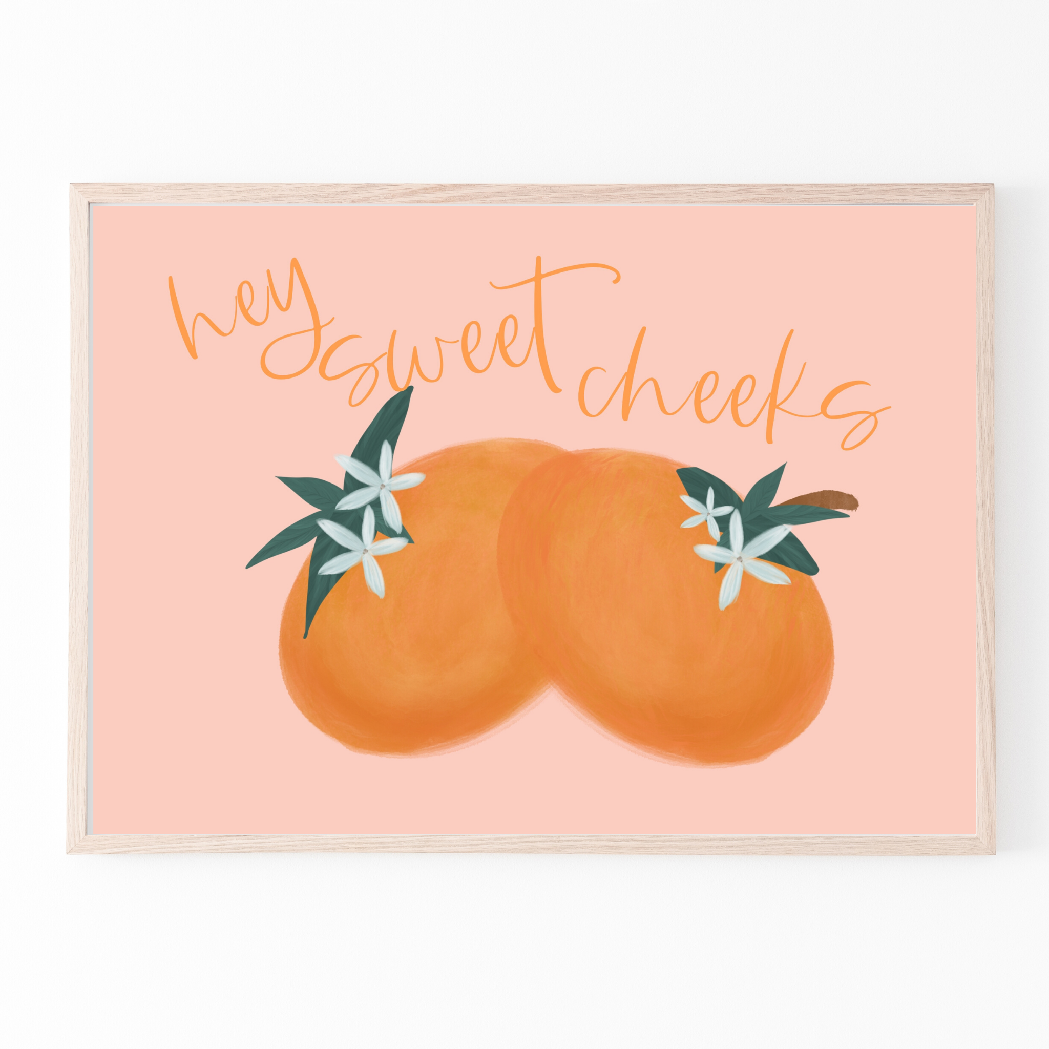 Hey Sweet Cheeks | Peach