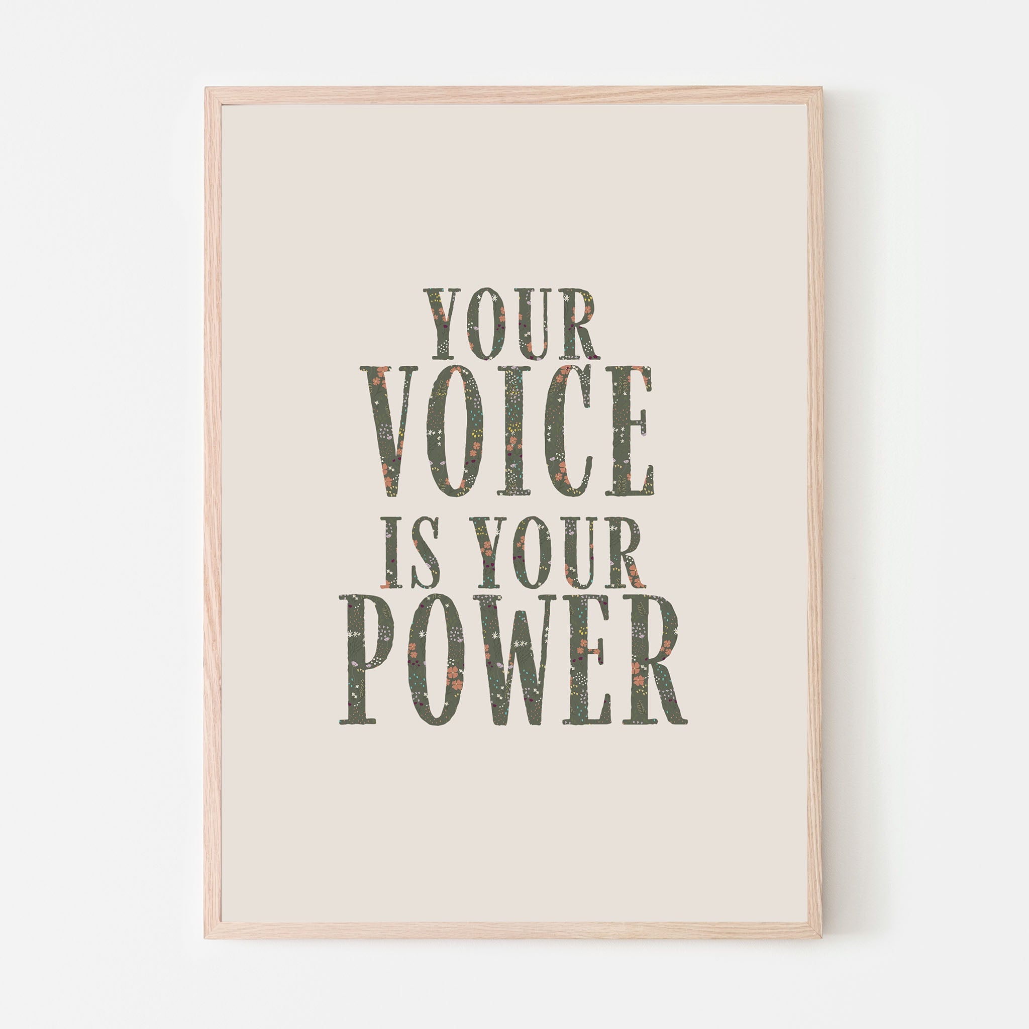 Your Voice Is Your Power - Kamala Harris Floral Quote