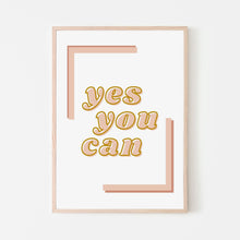 Yes You Can Art Print |  Girls Back to School Confidence